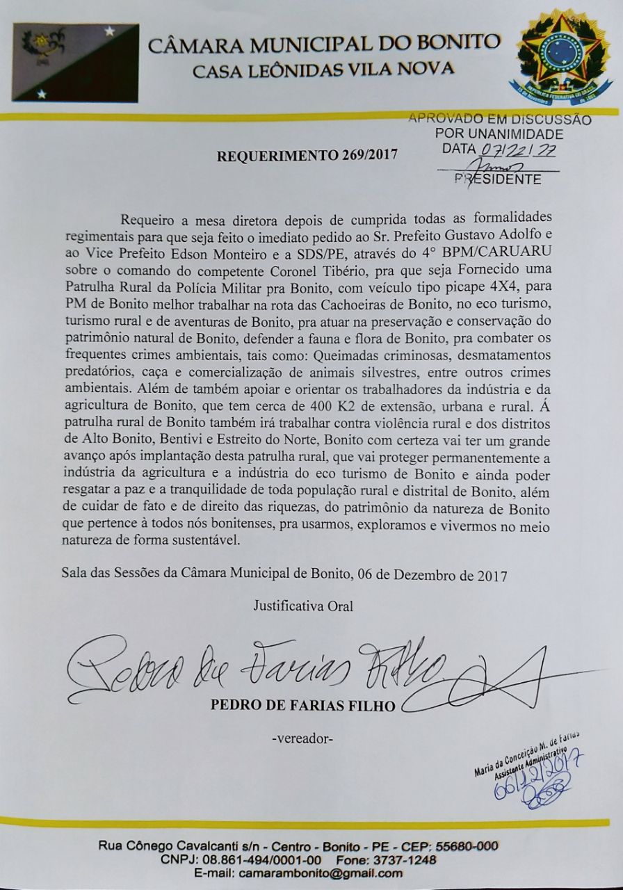 Ver. Pedro do Rodeador Solicita uma Patrulha Rural da Policia Militar para Bonito.