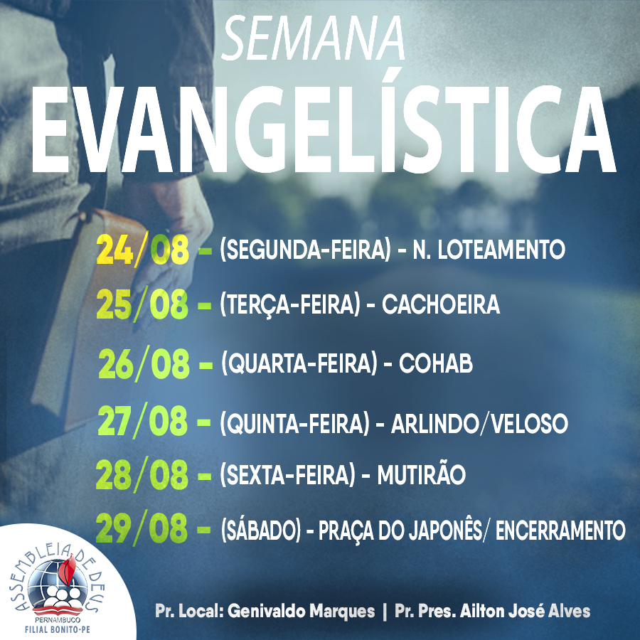 Assembléia de Deus realizará SEMANA EVANGELÍSTICA em Bonito