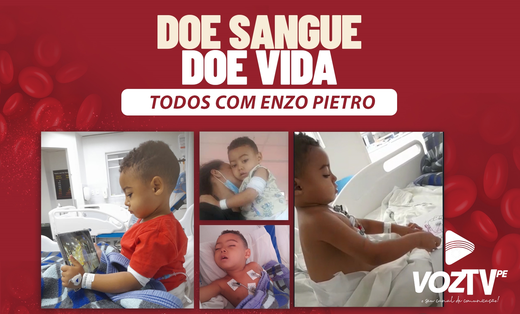 CAMPANHA| Doação de Sangue para o pequeno Enzo Pietro de Bonito/PE